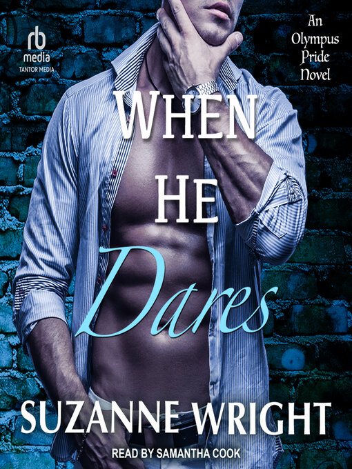 Title details for When He Dares by Suzanne Wright - Available